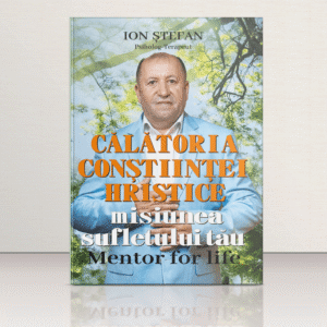 Ştefan Ion - Carte - Călătoria Conştiinţei Hristice - Misiunea sufletului tau1