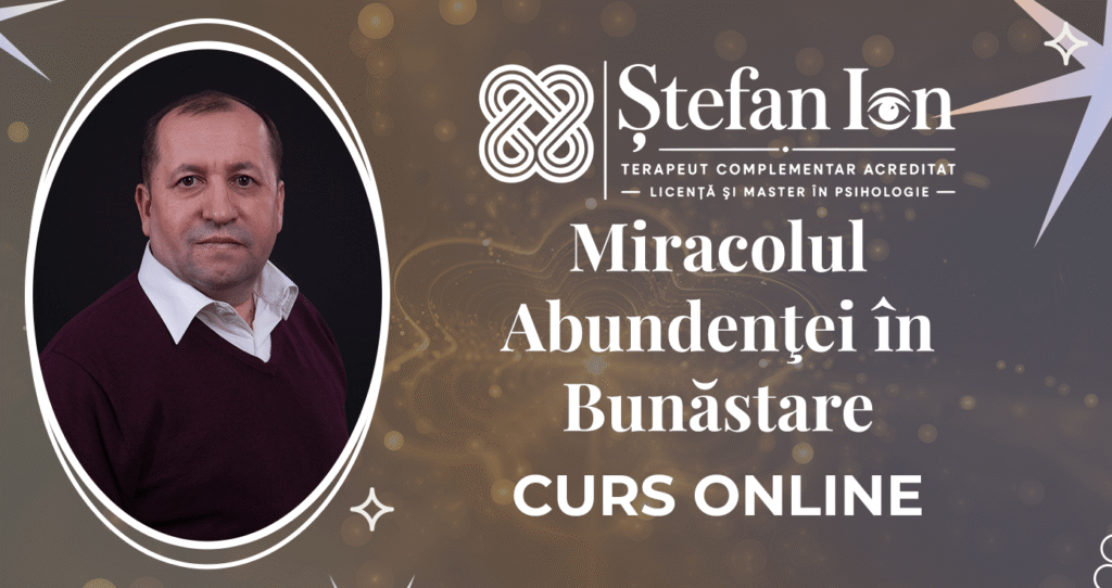 Ştefan Ion v2 - Curs - Miracolul Abundenţei în Bunăstare