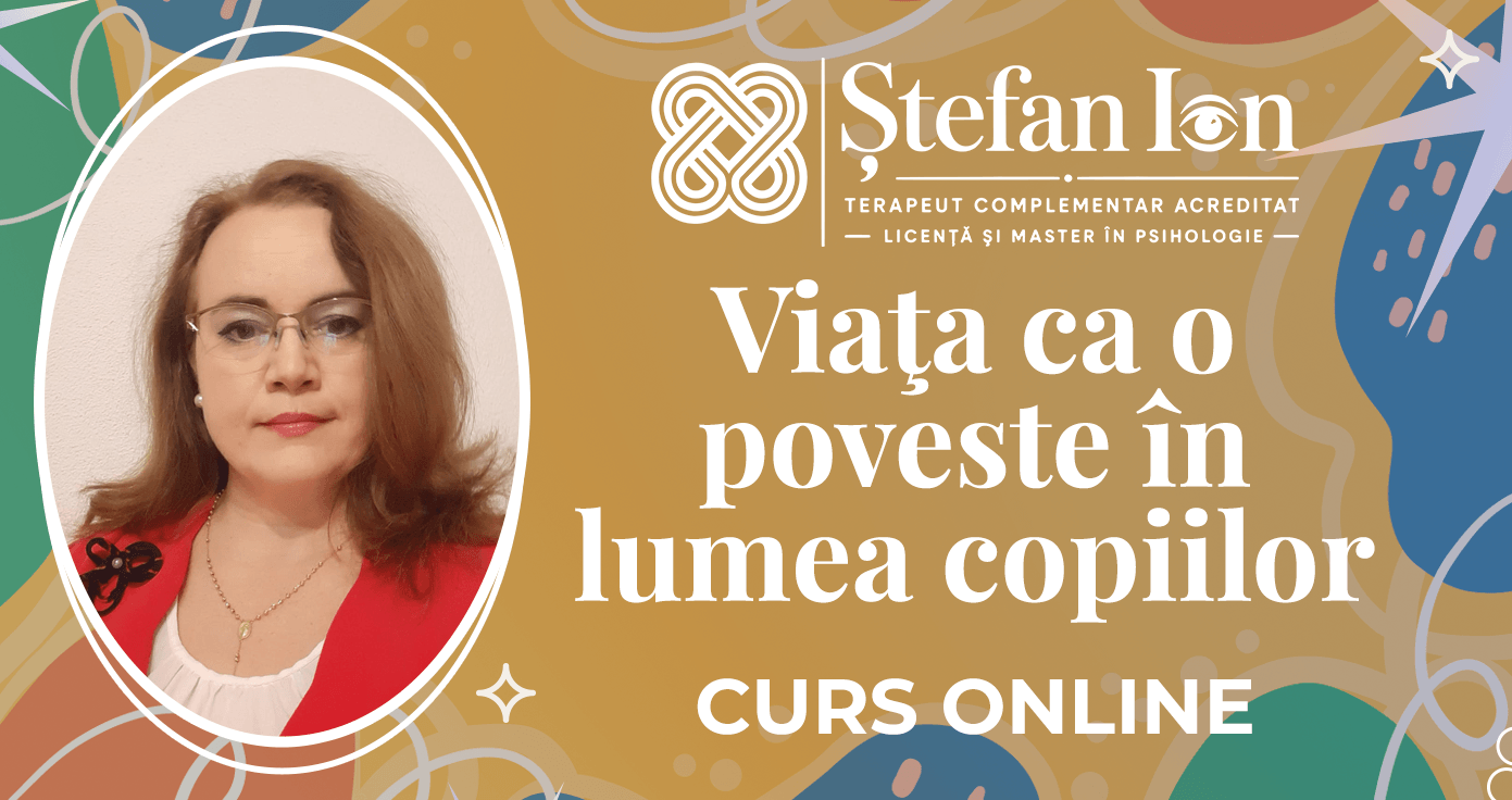 Ştefan Ion v2 - Curs - Viaţa ca o poveste în lumea copiilor